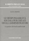 Le responsabilità sociali per i reati degli amministratori. La gestione dei fondi sociali occulti