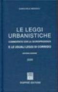 Le leggi urbanistiche. Commentate con la giurisprudenza e le usuali leggi di corredo