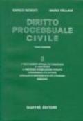 Diritto processuale civile. 3.I procedimenti speciali di cognizione e i cautelari. Il processo di esecuzione forzata. Giurisdizione volontaria...