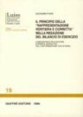 Il principio della «Rappresentazione veritiera e corretta» nella redazione del bilancio di esercizio