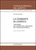 La chiamata di correo. Itinerario del sapere dell'imputato nel processo penale