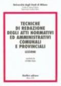 Tecniche di redazione degli atti normativi ed amministrativi comunali e provinciali. Lezioni