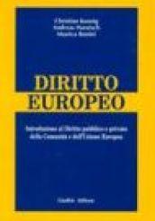 Diritto europeo. Introduzione al diritto pubblico e privato