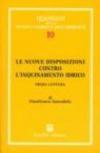 Le nuove disposizioni contro l'inquinamento idrico. Prima lettura