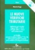 Le nuove verifiche tributarie. Aggiornate con le circolari 5 agosto 1999, n. 175/E e 20 luglio 1999, n. 163/E sulle verifiche mirate. Con CD-ROM