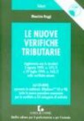 Le nuove verifiche tributarie. Aggiornate con le circolari 5 agosto 1999, n. 175/E e 20 luglio 1999, n. 163/E sulle verifiche mirate. Con CD-ROM