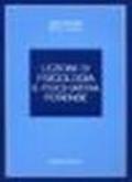 Lezioni di psicologia e psichiatria forense