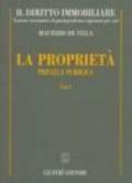 Il diritto immobiliare. Trattato sistematico di giurisprudenza ragionata per casi. 1.La proprietà privata e pubblica