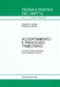 Accertamento e processo tributario. Le scritture contabili quali mezzi di prova