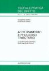 Accertamento e processo tributario. Le scritture contabili quali mezzi di prova