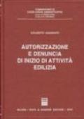 Autorizzazione e denuncia di inizio di attività edilizia