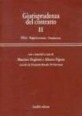 Giurisprudenza del contratto. Casi e materiali. 2.Effetti. Rappresentanza. Simulazione