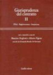 Giurisprudenza del contratto. Casi e materiali. 2.Effetti. Rappresentanza. Simulazione