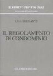 Il regolamento di condominio