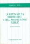 La responsabilità dei dipendenti e degli amministratori pubblici
