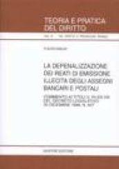 La depenalizzazione dei reati di emissione illecita degli assegni bancari e postali. Commento ai titoli V, VII ed VIII del DL 30 dicembre 1999, n. 507