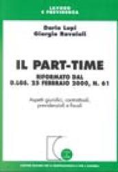 Il part-time. Riformato dal DL 25 febbraio 2000, n. 61