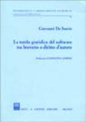 La tutela giuridica del software tra brevetto e diritto d'autore