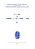 Studi di storia del diritto: 3