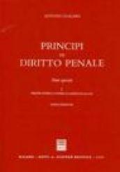 Principi di diritto penale. Parte speciale. 1.Delitti contro la pubblica amministrazione