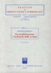 La trasformazione e la fusione delle società