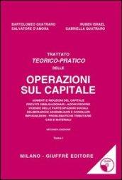 Trattato teorico-pratico delle operazioni sul capitale. Con CD-ROM