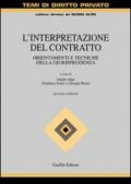 L'interpretazione del contratto. Orientamenti e tecniche della giurisprudenza