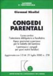 Congedi parentali. Come cambia l'astensione obbligatoria e facoltativa. Riposi giornalieri e permessi per malattie del bambino...