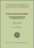 Cento anni di lavoro. Ricognizione multidisciplinare sulle trasformazioni del lavoro nel corso del XX secolo. Atti del Convegno (Macerata, 10 dicembre 1998)