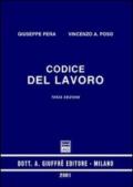 Codice del lavoro. Aggiornato al 1º luglio 2001