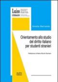 Orientamento allo studio del diritto italiano per studenti stranieri