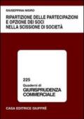 Ripartizione delle partecipazioni e opzione dei soci nella scissione di società