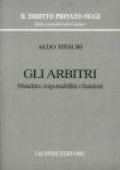 Gli arbitri. Mandato, responsabilità e funzioni