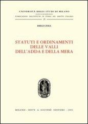 Statuti e ordinamenti delle valli dell'Adda e della Mera