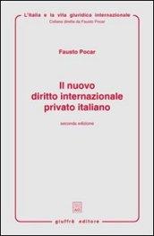 Il nuovo diritto internazionale privato italiano