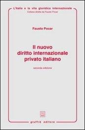 Il nuovo diritto internazionale privato italiano