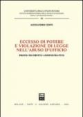 Eccesso di potere e violazione di legge nell'abuso d'ufficio. Profili di diritto amministrativo