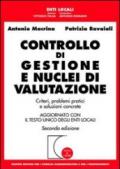 Controllo di gestione e nuclei di valutazione. Criteri, problemi pratici e soluzioni concrete. Aggiornato con il Testo Unico degli enti locali