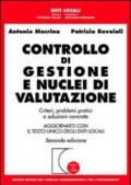 Controllo di gestione e nuclei di valutazione. Criteri, problemi pratici e soluzioni concrete. Aggiornato con il Testo Unico degli enti locali