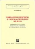 Combinazione e interferenza di forme di manifestazione del reato. Contributo ad una teoria delle clausole generali di incriminazione supplettiva