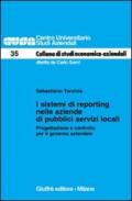 I sistemi di reporting nelle aziende di pubblici servizi locali. Progettazione e controllo per il governo aziendale