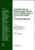 Commento al regolamento di attuazione della legge quadro sui lavori pubblici