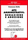 Atti amministrativi: redazione e adozione. Gli atti degli enti locali e degli altri enti pubblici