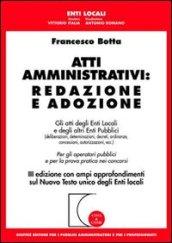 Atti amministrativi: redazione e adozione. Gli atti degli enti locali e degli altri enti pubblici