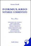 Formulario notarile commentato. Con CD-ROM: 1