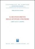 Il riconoscimento delle sentenze straniere. Artt. 64-67 L. N. 218/1995