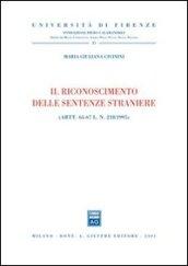 Il riconoscimento delle sentenze straniere. Artt. 64-67 L. N. 218/1995