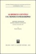 Alberico Gentili e il mondo extraeuropeo. Atti del Convegno. 7ª Giornata gentiliana (S. Ginesio, 20 settembre 1997)