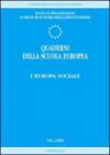 Quaderni della scuola europea (2000). 2.L'Europa sociale
