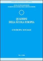 Quaderni della scuola europea (2000). 2.L'Europa sociale